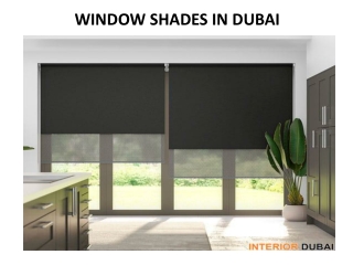 Window Shades in Dubai