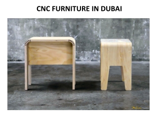 CNC FURNITURE IN DUBAI