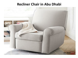 Recliner Chair in Abu Dhabi