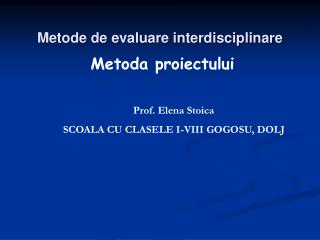 Metode de evaluare interdisciplinare