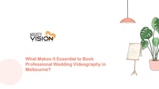 What Makes It Essential to Book Professional Wedding Videography in Melbourne