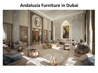 Andalusia Furniture in Abu Dhabi