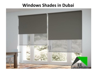 Windows Shades in Dubai