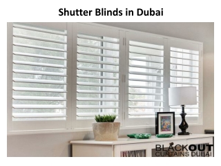 Shutter Blinds in Dubai