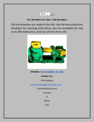 Tire Shredders For Sale CM Shredders