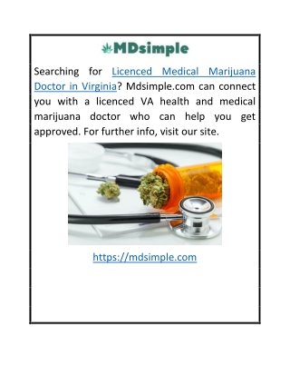 Licenced Medical Marijuana Doctor in Virginia  Mdsimple.com