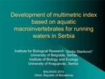 Development of multimetric index based on aquatic macroinvertebrates for running waters in Serbia