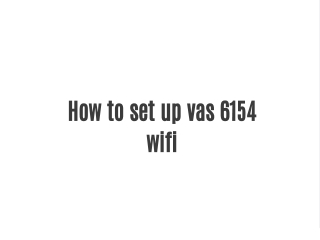 How to set up vas 6154 wifi