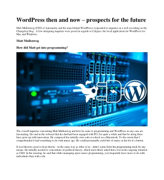 WordPress then and now – prospects for the future