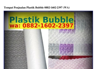 Tempat Penjualan Plastik Bubble Ö88ᒿ•lϬÖᒿ•ᒿᣮ9ᜪ(whatsApp)