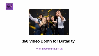 360 Video Booth for Birthday