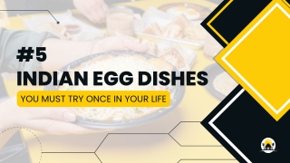 Top Indian Egg Dishes Try In Chicago