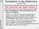 Temptation in the Wilderness 1:12-13