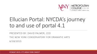 Ellucian Portal: NYCDA’s journey to and use of portal 4.1