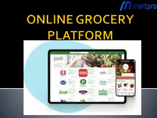 ONLINE GROCERY PLATFORM