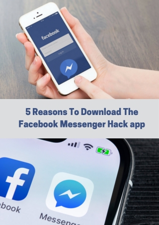 5 Reasons To Download The Facebook Messenger Hack app