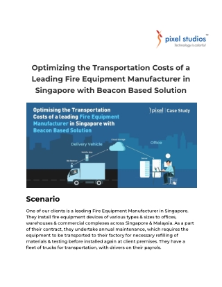 Optimizing the Transportation Costs of a Leading Fire Equipment Manufacturer in Singapore with Beacon Based Solution