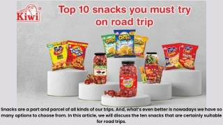 Top 10 snacks you must try on road trip