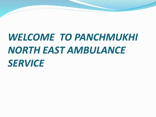 Complete Care Ambulance Service in Kumarghat by Panchmukhi North East