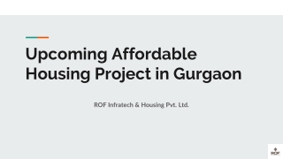 Upcoming Affordable Housing Project in Gurgaon