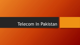 Telecom In Pakistan