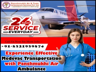 Now Take Experienced Medical Crew by Panchmukhi Air Ambulance in Patna and Delhi