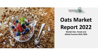 Oats Market Overview and Forecasts through 2031