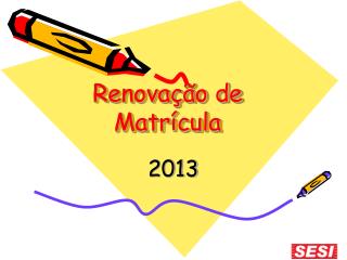 Renovação de Matrícula