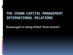 The Crown Capital Management International Relations