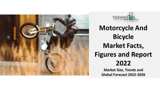 Motorcycle And Bicycle Market 2022 Research Depth Study, Analysis, Growth, Trend