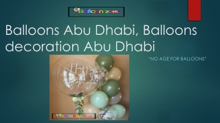 Balloons Abu Dhabi, Balloons decoration Abu Dhabi, Balloons Shop Abu Dhabi