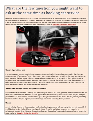 What are the few question you might want to ask at the same time as booking car service