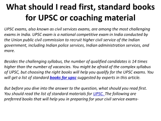 What should I read first, standard books for UPSC or coaching material