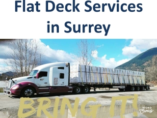 Flat Deck Services in Surrey