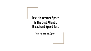 Atlantic Broadband Speed