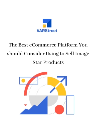 The Best eCommerce Platform You should Consider Using to Sell Image Star Products