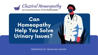 Can Homeopathy Help You Solve Urinary Issues