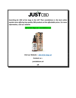 cbd oil for dogs uk  Justcbdstore.uk