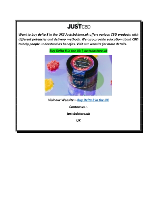Buy Delta 8 in the Uk  Justcbdstore.uk