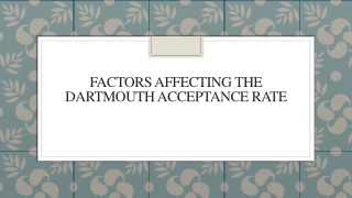 Factors Affecting The Dartmouth Acceptance Rate