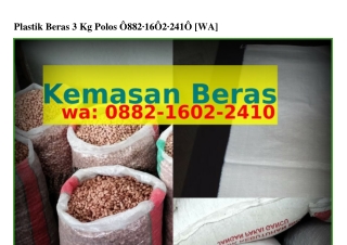 Plastik Beras 3 Kg Polos Ö88ᒿ~l6Öᒿ~ᒿԿlÖ{WhatsApp}