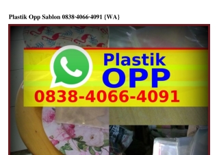 Plastik Opp Sablon 08౩8~Կ066~Կ0ᑫI{WA}