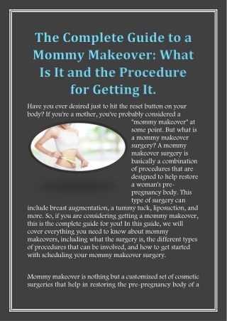 The Complete Guide to a Mommy Makeover What Is It and the Procedure for Getting It.