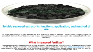 Soluble seaweed extract- its functions, application, and method of use