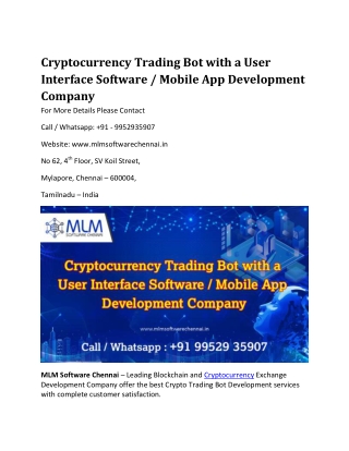 Cryptocurrency Trading Bot with a User Interface Software