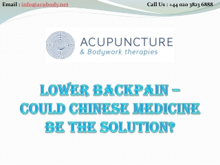 Lower Backpain – Could Chinese Medicine Be the Solution?