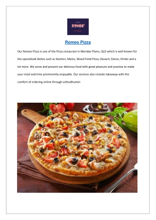 $5 off - Romeo Pizza Takeaway Menu Meridan Plains, QLD