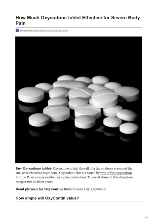How Much Oxycodone tablet Effective for Severe Body Pain |  1 202 7807 653