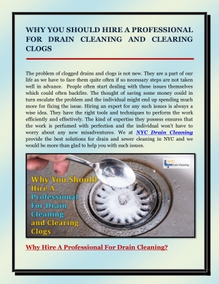 HIRE A PROFESSIONAL FOR DRAIN CLEANING AND CLEARING CLOGS