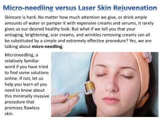 Micro-needling versus Laser Skin Rejuvenation